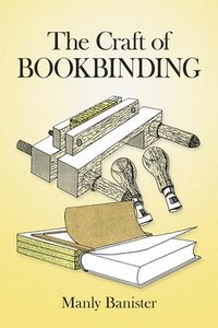 bokomslag The Craft of Bookbinding