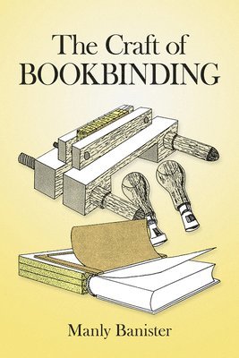 The Craft of Bookbinding 1