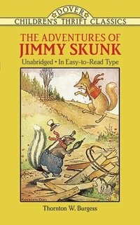 bokomslag The Adventures of Jimmy Skunk