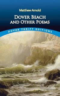 bokomslag Dover Beach and Other Poems
