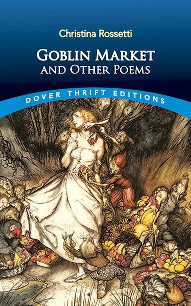 Christina Rossetti - Goblin Market and Other Poems, Häftad