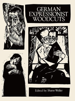 bokomslag Weller, S: German Expressionist Woodcuts