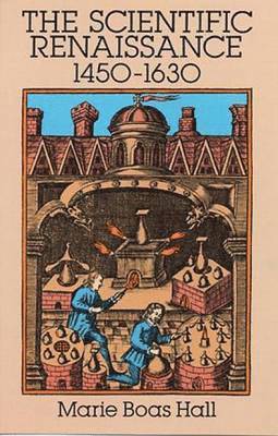 bokomslag Scientific Renaissance 1450-1630