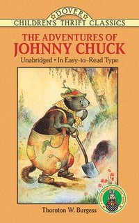 bokomslag The Adventures of Johnny Chuck