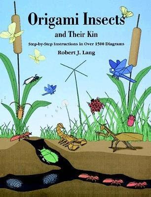 Robert J. Lang - Origami Insects and Their Kin, Häftad