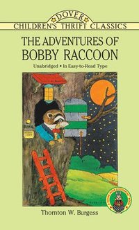 bokomslag The Adventures of Bobby Raccoon