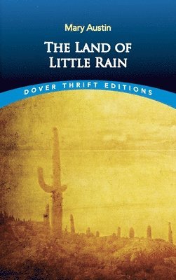 The Land of Little Rain 1