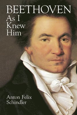 bokomslag Beethoven as I Knew Him