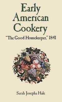 bokomslag Early American Cookery