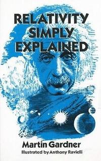 bokomslag Relativity Simply Explained