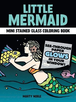 Little Mermaid Stained Glass Coloring Book 1