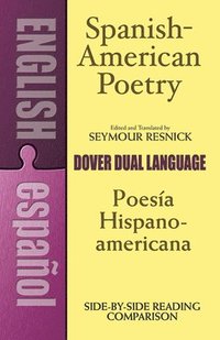 bokomslag Spanish-American Poetry/Poesia Hispanoamericana