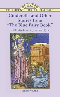 bokomslag Cinderella and Other Stories from the &quot;Blue Fairy Book