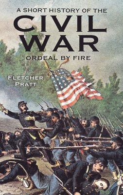 A Short History of the Civil War 1