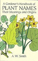bokomslag A Gardener's Handbook of Plant Names