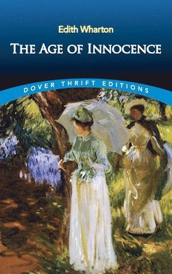 Edith Wharton - The Age of Innocence, Häftad