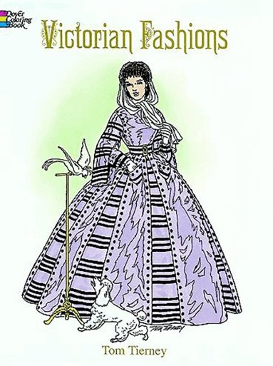 Tom Tierney - Victorian Fashions Coloring Book, Häftad