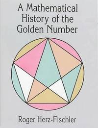 bokomslag A Mathematical History of the Golden Number