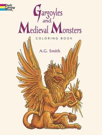 bokomslag Gargoyles and Medieval Monsters Coloring Book