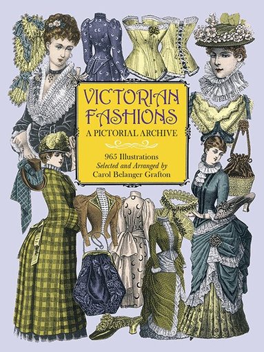 Carol Grafton, Carol Belanger Grafton - Victorian Fashions, Häftad