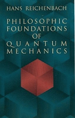 Philosophic Foundations in Quantum Mechanics