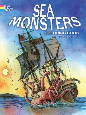 P. Copeland, Peter F. Copeland - Sea Monsters Colouring Book, Häftad