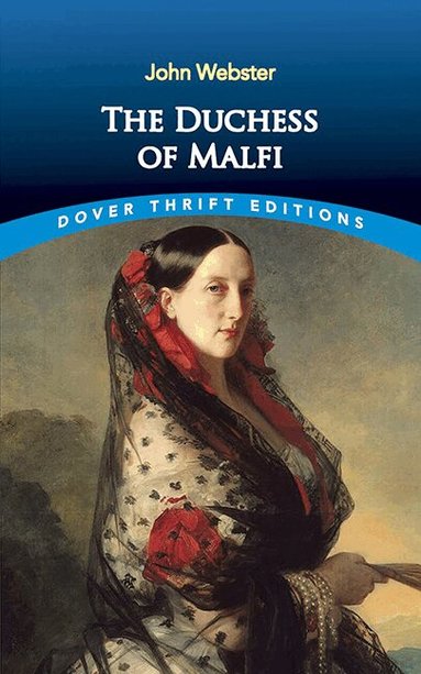 John Webster - Duchess of Malfi, Häftad