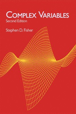 Stephen D. Fisher, W Phil Novinger - Complex Variables, Häftad