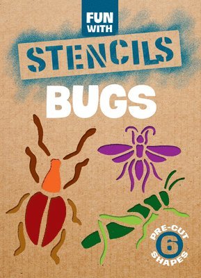 Fun with Bugs Stencils 1