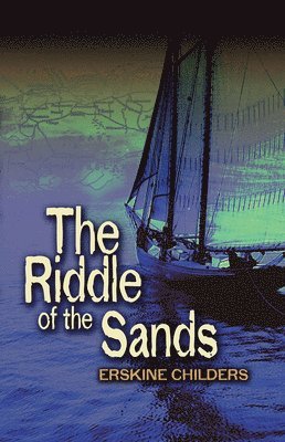 The Riddle of the Sands