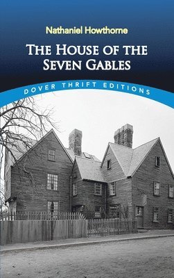 bokomslag The House of the Seven Gables