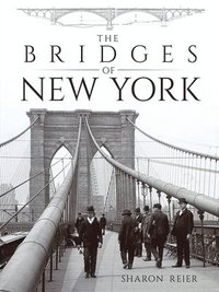 bokomslag The Bridges of New York