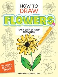 bokomslag How to Draw Flowers