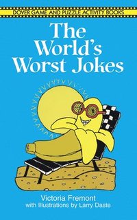 bokomslag The World's Worst Jokes