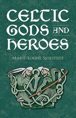 Celtic Gods and Heroes 1