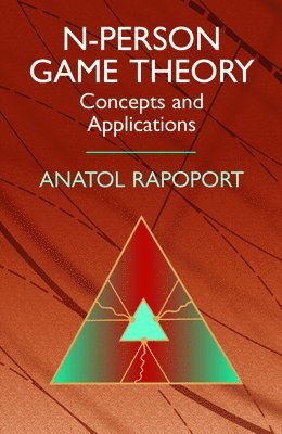 Anatol Rapoport - N-Person Game Theory, Häftad