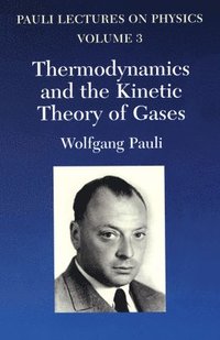 bokomslag Thermodynamics and the Kinetic Theory of Gases