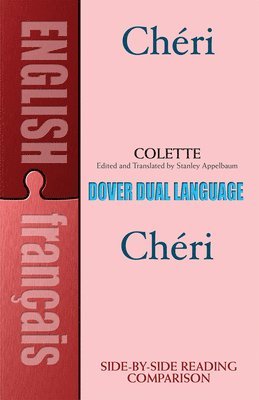 Colette, Stanley Appelbaum - Cheri (Dual-Language), Häftad