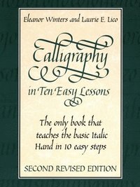 bokomslag Calligraphy in Ten Easy Lessons