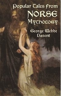 bokomslag Popular Tales from Norse Mythology