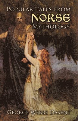 Popular Tales from Norse Mythology 1