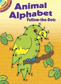 bokomslag Animal Alphabets - Follow the Dots