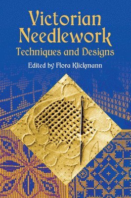 Flora Klickman, Flora Klickmann - Victorian Needlework, Häftad