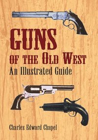 bokomslag Guns of the Old West