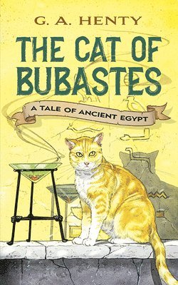 bokomslag The Cat of Bubastes