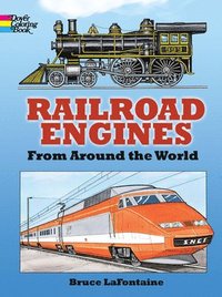 bokomslag Railroad Engines from Around the World Coloring Book