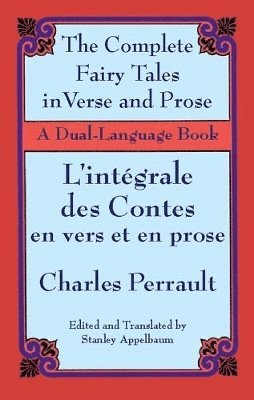The Fairy Tales in Verse and Prose/Les Contes En Vers Et En Prose 1