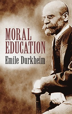 bokomslag Moral Education