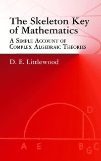 bokomslag The Skeleton Key of Mathematics