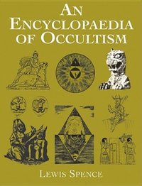 bokomslag An Encyclopedia of Occultism
